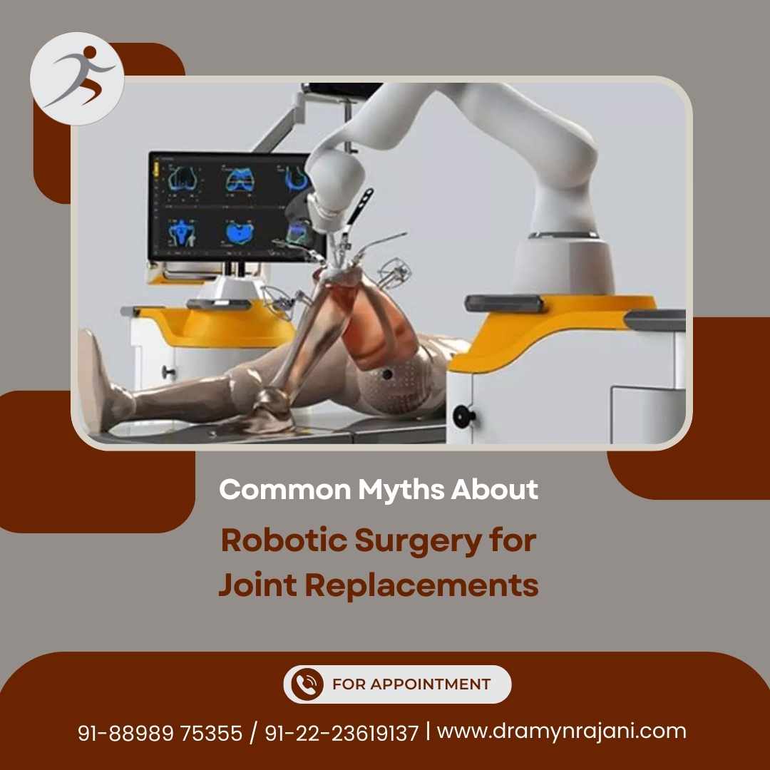 Common Myths About Robotic Surgery for Joint Replacement