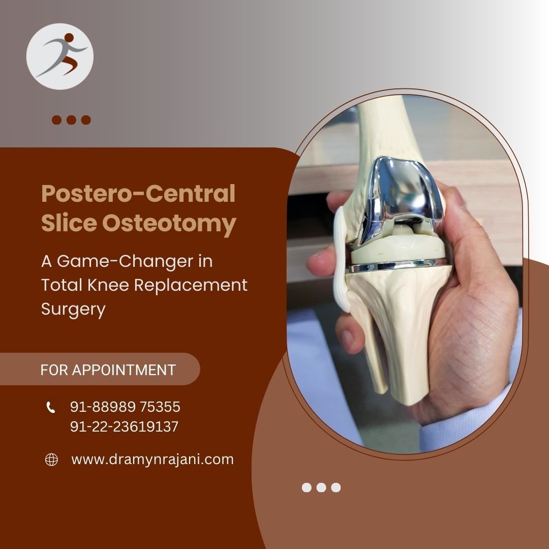 Postero-Central Slice Osteotomy - A Game-Changer in Total Knee Replacement Surgery
