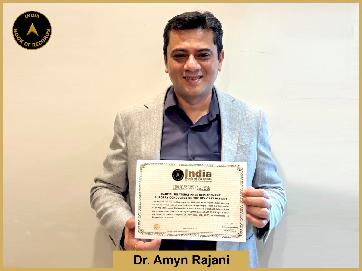India Book Of Records Dr. Amyn Rajani Partial Bilateral Knee Replacement Surgery Conducted On The Heaviest Patient